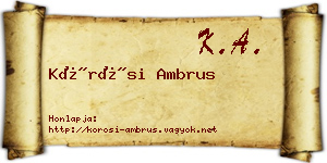 Kőrösi Ambrus névjegykártya